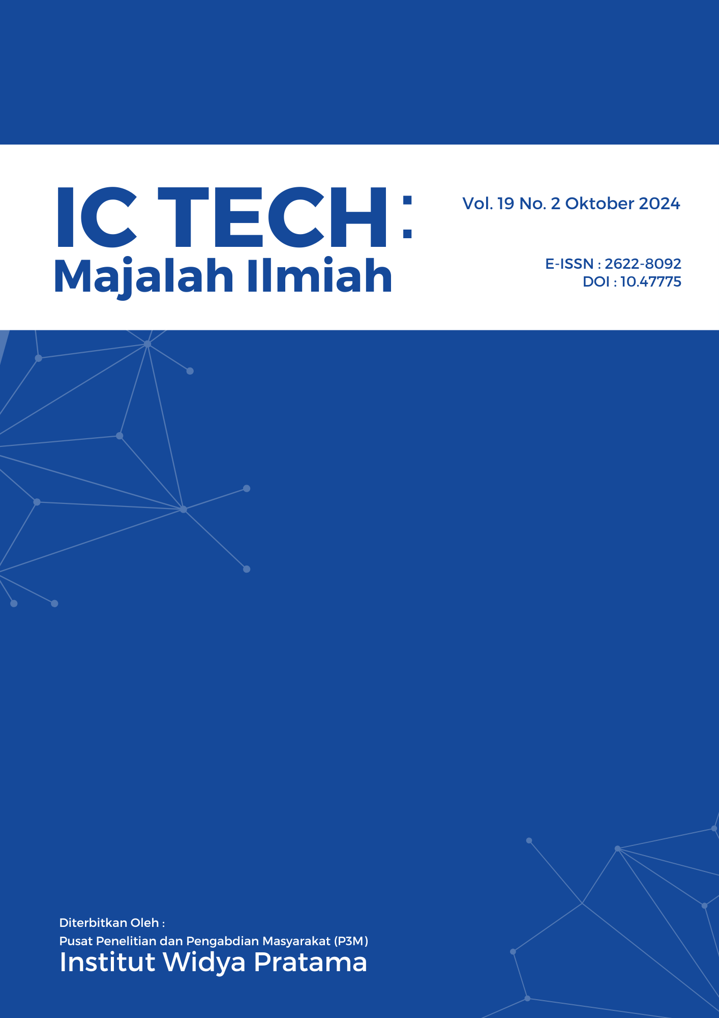 					Lihat Vol 19 No 2 (2024):  IC Tech: Majalah Ilmiah  Volume XIX No. 2 Oktober 2024 
				